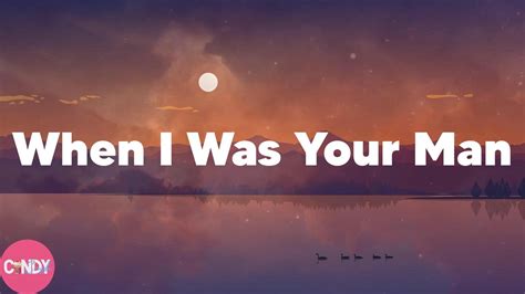 Bruno Mars When I Was Your Man Lyrics YouTube