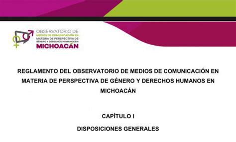 Publica Primer Observatorio De Medios En Michoacán Su Reglamento