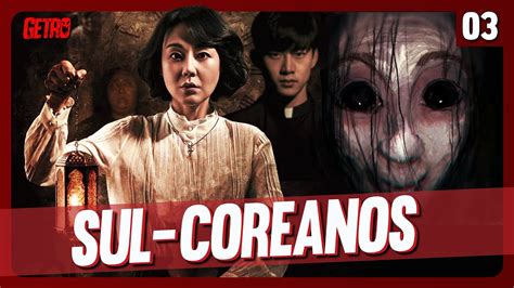 5 FILMES SUL COREANOS DE HORROR VOL 3 YouTube