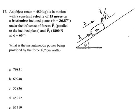 Solved มง 17. An object (mass = 480 kg) is in motion with a | Chegg.com 