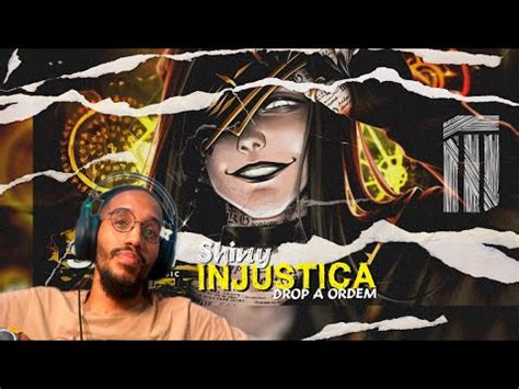 Drop A Ordem React Injustiça Gal Ordem Paranormal Shiny YouTube