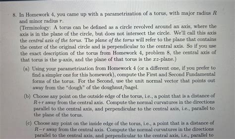 8. In Homework 4, you came up with a parametrization | Chegg.com
