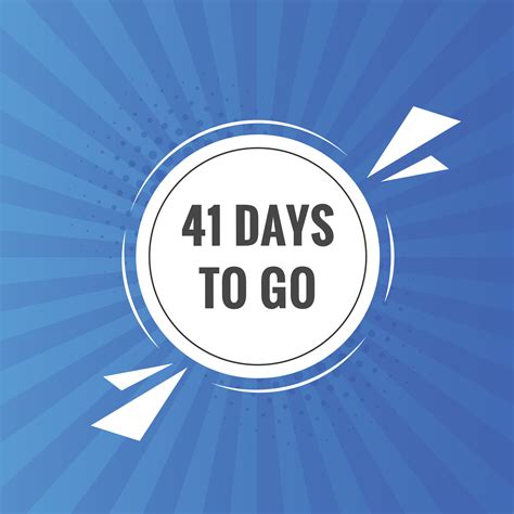 41 Days To Go Countdown Template 41 Day Countdown Left Days Banner