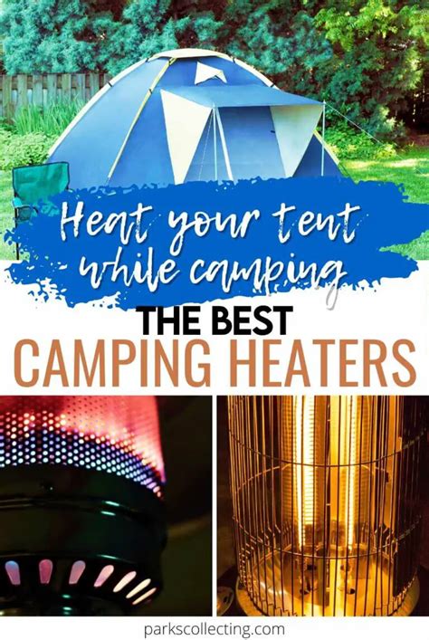 The Best Tent Heater For Camping A Complete Guide