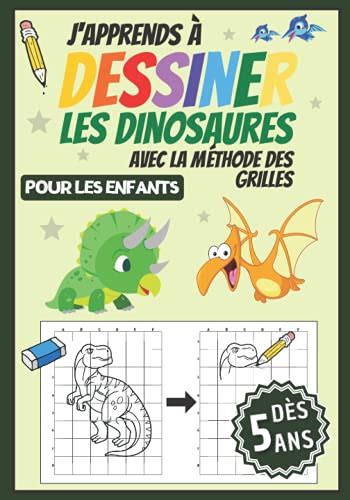 J Apprends Dessiner Les Dinosaures D Couvre Plus De Dessins