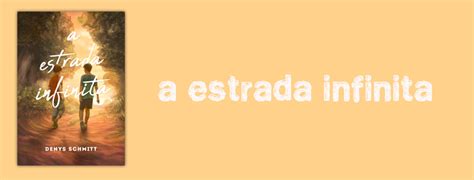 Estrada Infinita - JULHO NACIONAL: A ESTRADA INFINITA – DENYS SCHMITT – Um Café com Luke