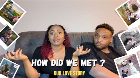 How Did We Met Who Made The First Move From Entanglement To Marriage 🤷🏽‍♀️ Our Love Story