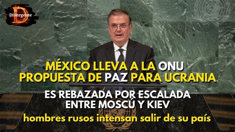 México lleva propuesta de paz a la ONU pero es rebasada por