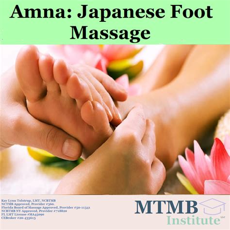 Webinar Based Training Amna Japanese Foot Massage 6 Ceu — Affordable Convenient Massage