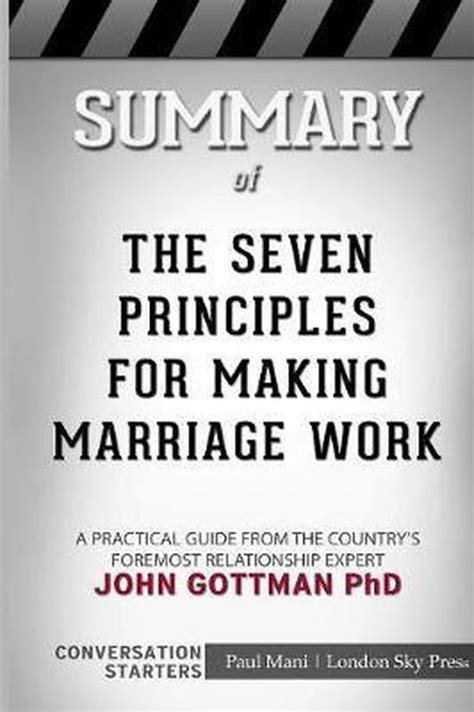 Summary Of The Seven Principles For Making Marriage Work