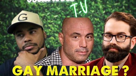 Joe Rogan And Matt Walsh Discuss Gay Marriage Reaction Youtube