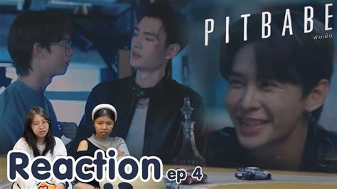 Reaction Pit Babe The Series Ep I The Moment Chill Youtube