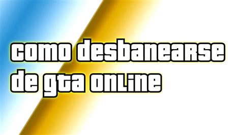 Soluci N Como Quitar Baneo Gta Online Thedarkjk Youtube