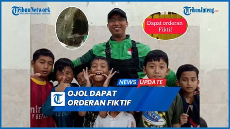 Viral Dapat Orderan Fiktif Ojol Sedekahkan Tusuk Sate Ke Panti