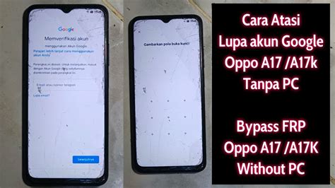 Cara Perbaiki HP Oppo A17k Lupa Akun Google Tanpa Pc Oppo A17k Frp