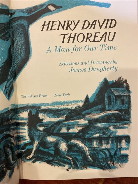 Henry David Thoreau A Man For Our Time By James Daugherty Hardcover