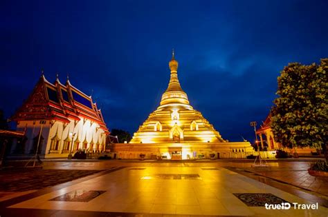 สักการะ วัดพระบรมธาตุนครชุม วัดดัง กำแพงเพชร สีทองอร่าม กลางเมือง