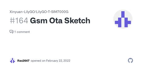 Gsm Ota Sketch Issue Xinyuan Lilygo Lilygo T Sim G Github