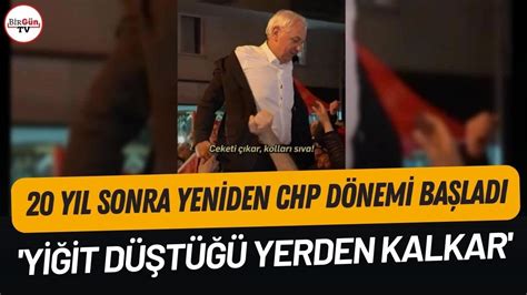 Y L Sonra Yeniden Chp Kazand Yeni Ba Kan O Atas Z Yle Zaferi