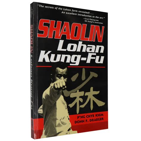 Shaolin Lohan Kung Fu By Png Chye Khim And Donn F Draeger Enso