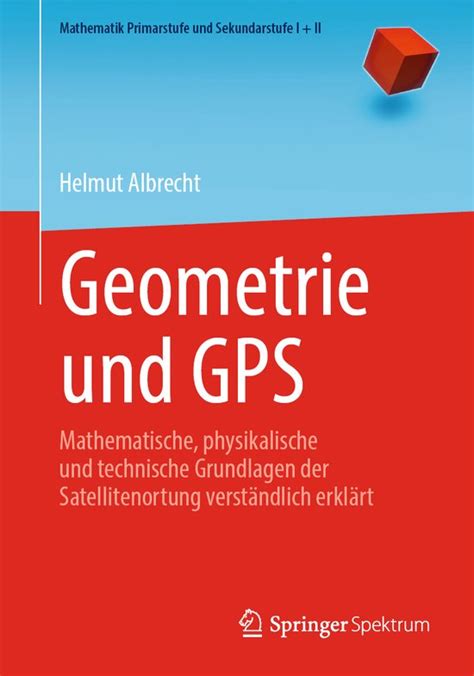 Mathematik Primarstufe Und Sekundarstufe I II Geometrie Und GPS