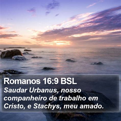 Romanos Bsl Saudar Urbanus Nosso Companheiro De Trabalho Em