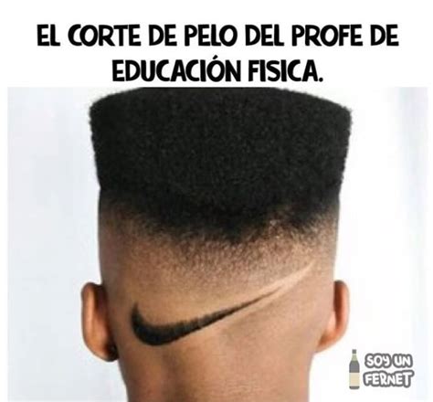 El corte de pelo del profe de educación física Memes