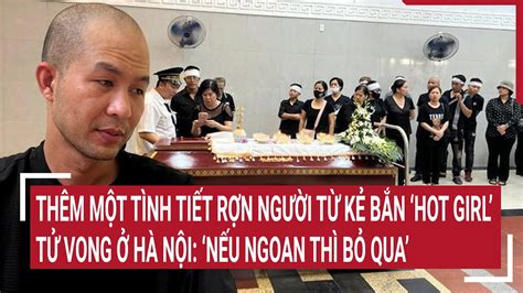 I M N Ng Th M T Nh Ti T R N Ng I T K B N Hot Girl T Vong N U Ngoan Th B Qua Youtube