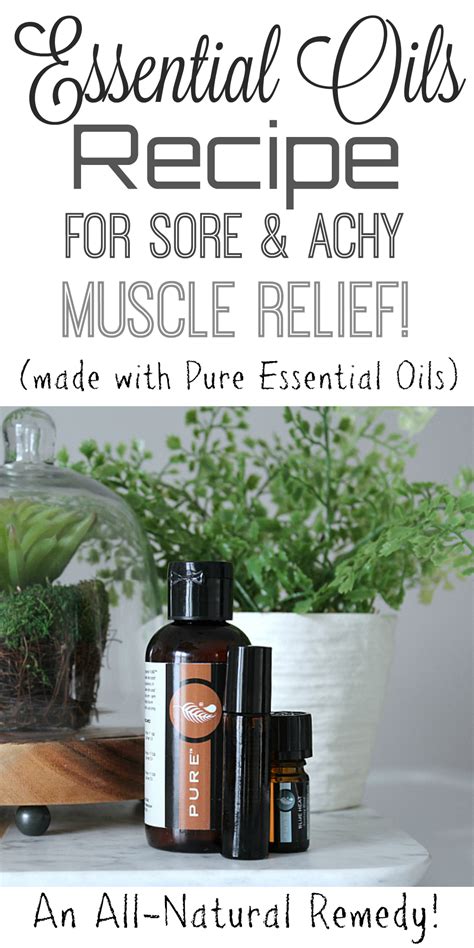 Sore And Achy Muscle Relief Essential Oils Recipe Theprojectpile