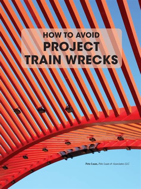How To Avoid Project Train Wrecks Pdf