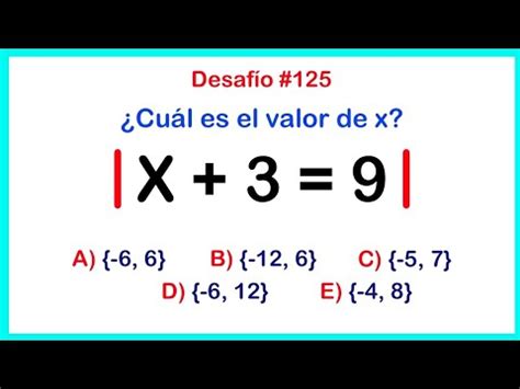 Cómo Determinar el Valor de X en una Ecuación con Valor Absoluto