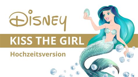 Kiss The Girl Disney Song Zu Deiner Hochzeit Cover Von Stephanie