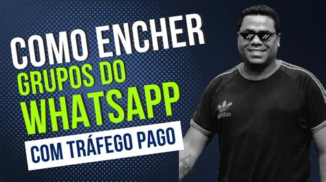 Como Fazer An Ncios Para Grupos De Whatsapp Facebook Ads Youtube