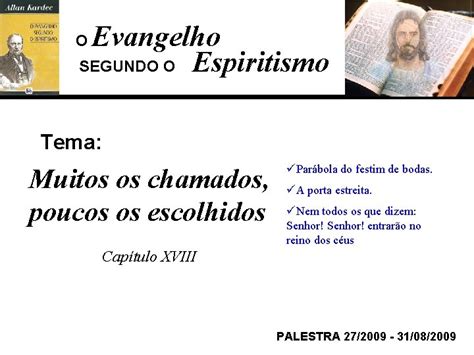 Evangelho Segundo O Espiritismo O Tema Muitos Os