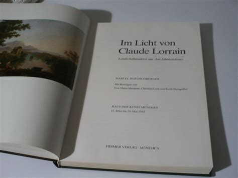 Im Licht von Claude Lorrain Hirer Verlag München 1983 Marcel