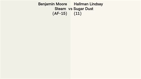 Benjamin Moore Steam AF 15 Vs Hallman Lindsay Sugar Dust 11 Side By