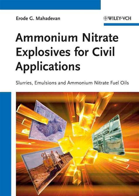 Ammonium Nitrate Explosives For Civil Applications By Erode G Mahadevan Hardcover