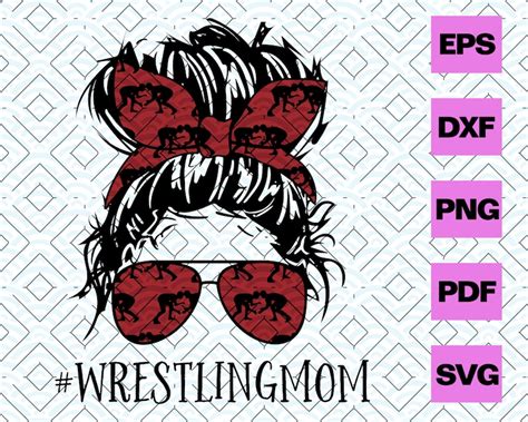 Wrestling Mom Svg Wrestling Mom Life Team Sports Wrestling Etsy