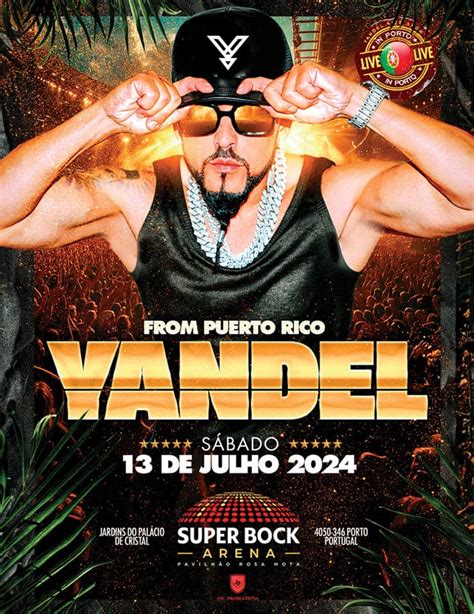 Yandel No Super Bock Arena Eventos No Porto