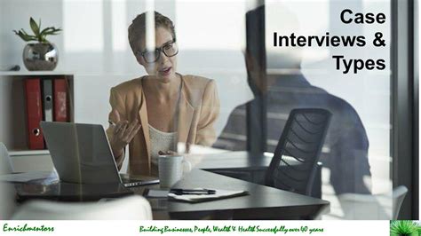 What Is A Consulting Case Interview I What Are Different Types Of Cases