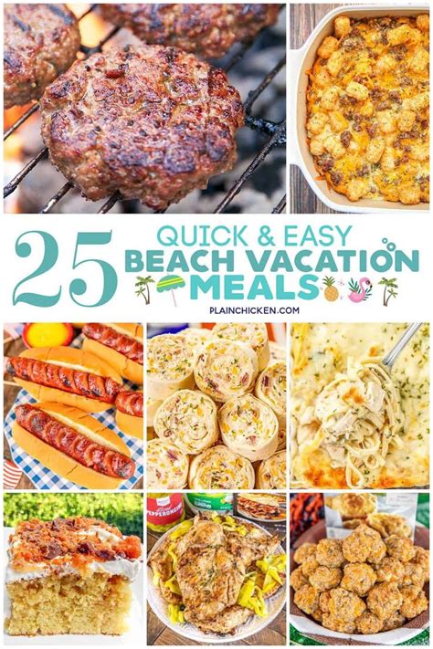 Quick Easy Beach Vacation Meals 25 Ideas For Cooking Your Own Meals