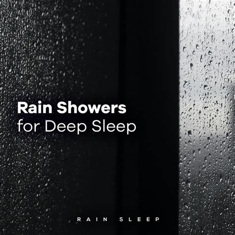 Drizzles Música E Letra De Rain Sleep Spotify