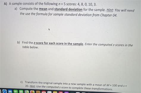 Solved A A Sample Consists Of The Following N 5 Scores Chegg