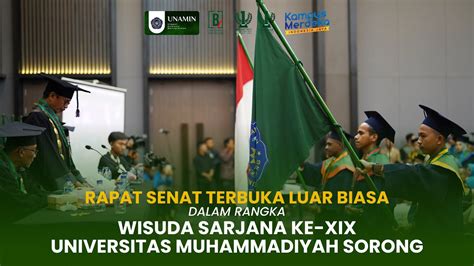 Rapat Senat Terbuka Luar Biasa Dalam Rangka Wisuda Sarjana Ke Xix