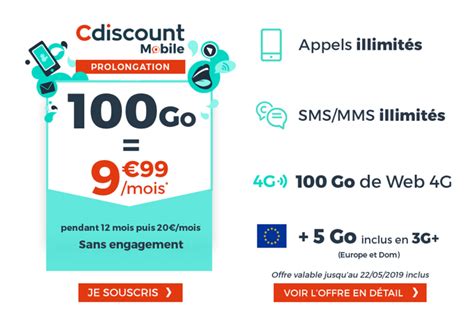 Cdiscount le forfait mobile 100 Go à 9 99 par mois expire ce soir