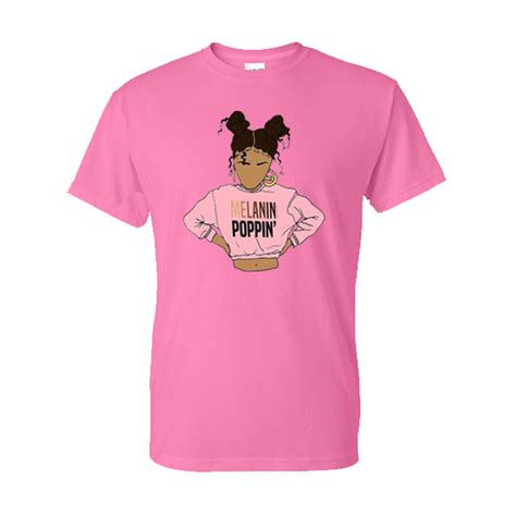 Melanin Poppin T Shirt