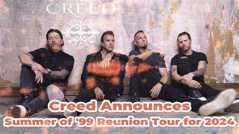 Everything About Creed S 99 Reunion Tour 2024 YouTube