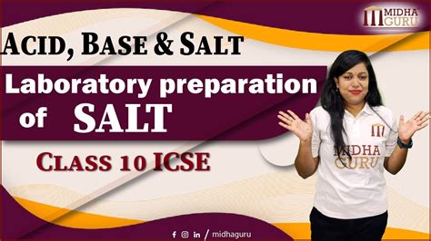 Laboratory Preparation Of Salt Class Icse Acids Bases And Salts