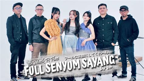 Full Senyum Sayang Japanese Version 181 Musik Feat Flavie Official