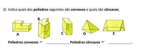 heeeeelp Poliedros convexos ou côncavos brainly br